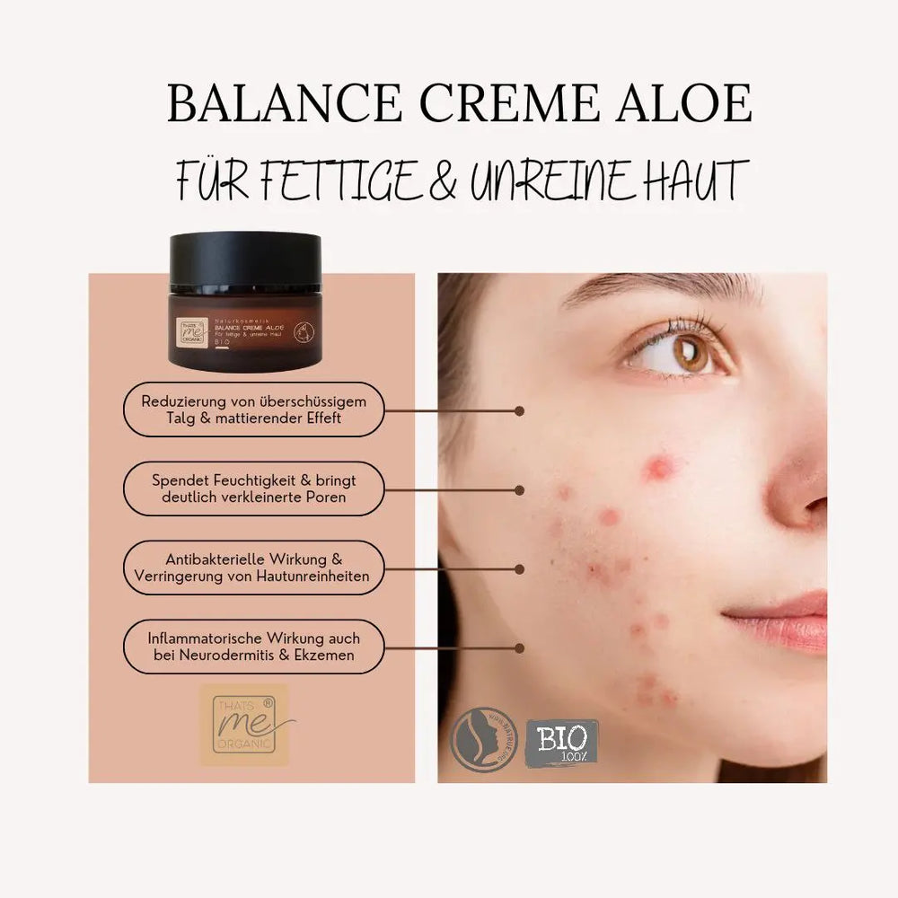 BIO-BALANCE-CREME Aloe für fettige + unreine +glänzende Haut 50ml Naturkosmetik