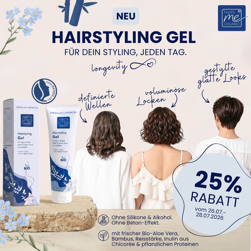 Thats me organic Styling Gel - "Die Uschi" auf einem Beigenenen Hintergrund mit Blumen & Steinen. Werbecollage -25% Sparen wärend der Aktion vom 26.07.6 bis 28.07.26