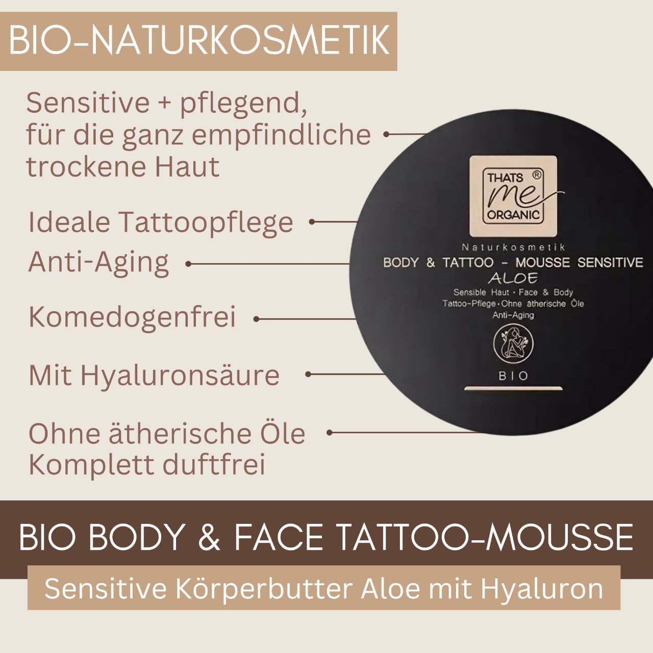 ORGANIC Body & Tattoo Mousse sensitive aloe with hyaluronic acid 200ml natural cosmetics