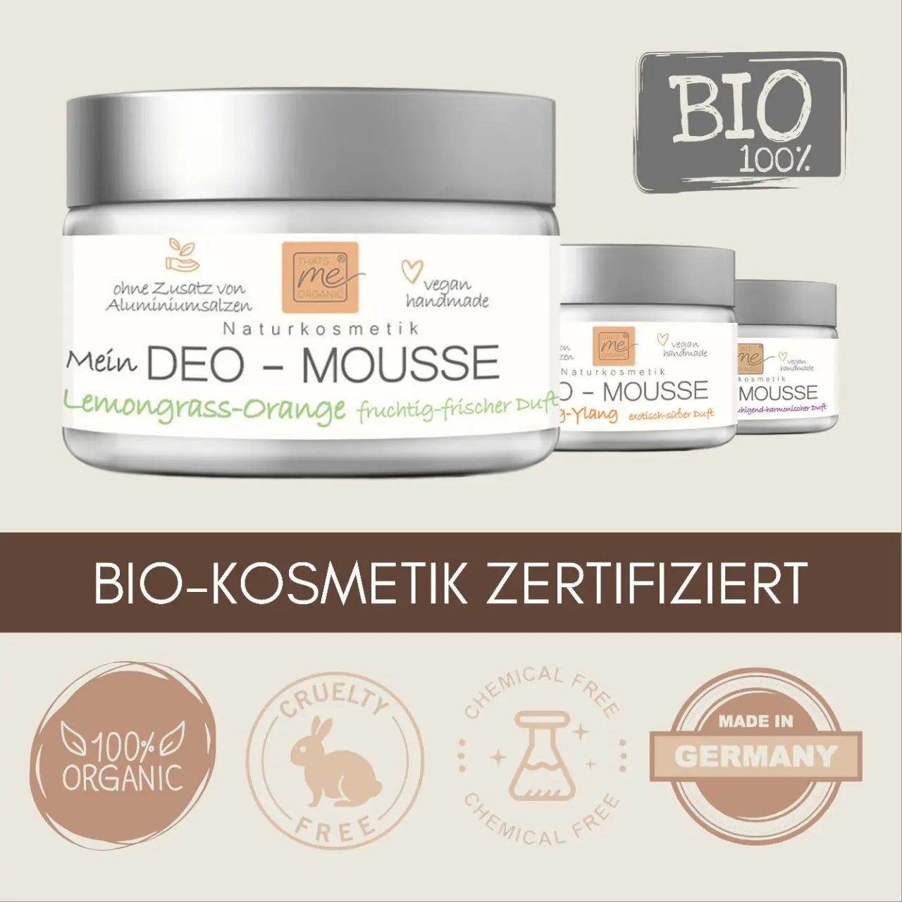 Drei Tiegel Thats me Organic® Deo-Mousse mit Etiketten, mit Bio-Deo-Formeln, die biologisch, tierversuchsfrei und natürlich sind, hergestellt in Deutschland.