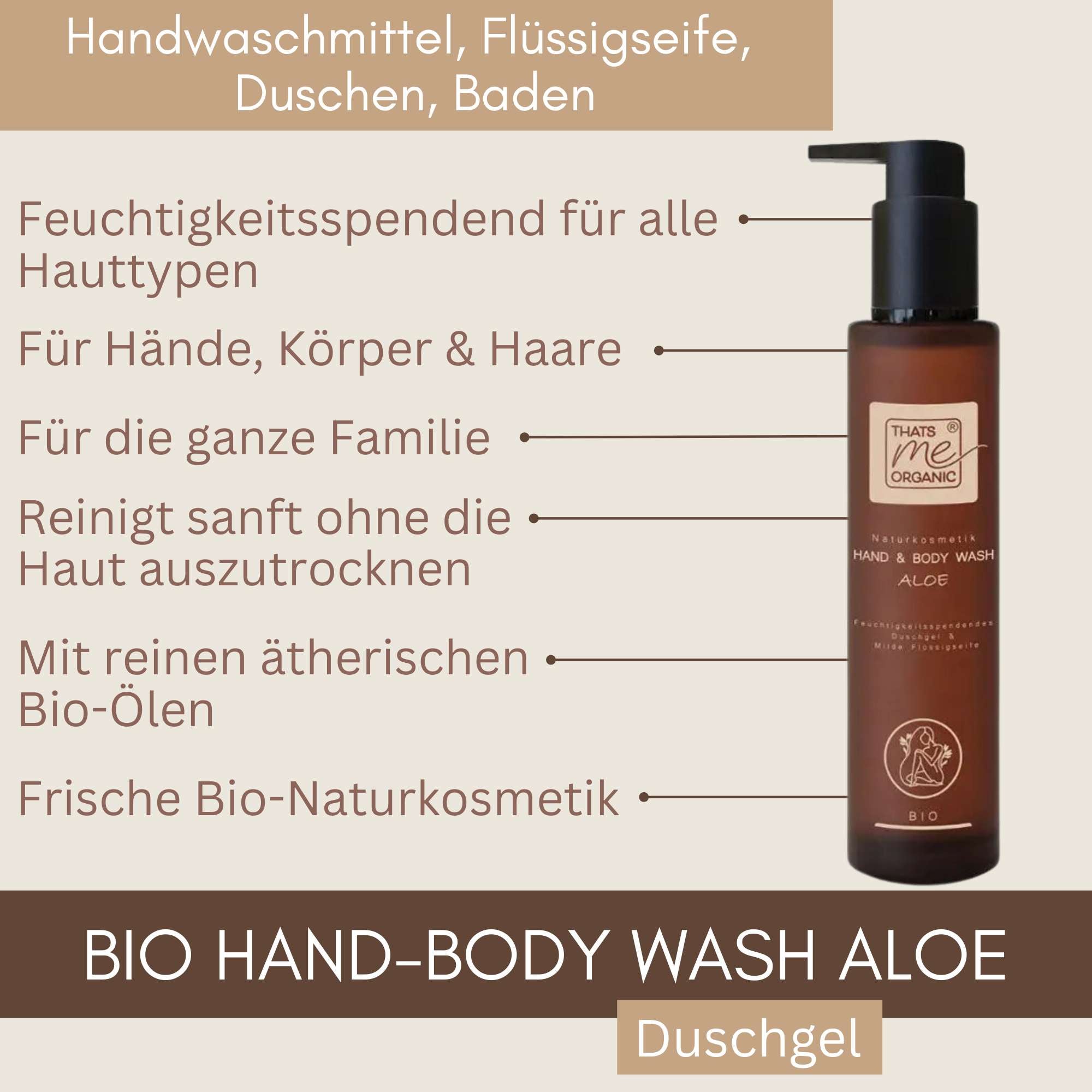 Bio Hand and Body Wash Aloe als feuchtigkeitsspendendes Duschgel und Flüssigseife für Hände, Körper und Haare.