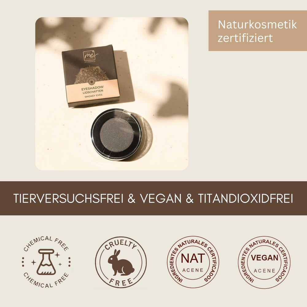 Bio Einzel Lidschatten Smokey Eyes mit Verpackung sowie Hinweis auf vegan, tierversuchsfrei und titandioxidfrei