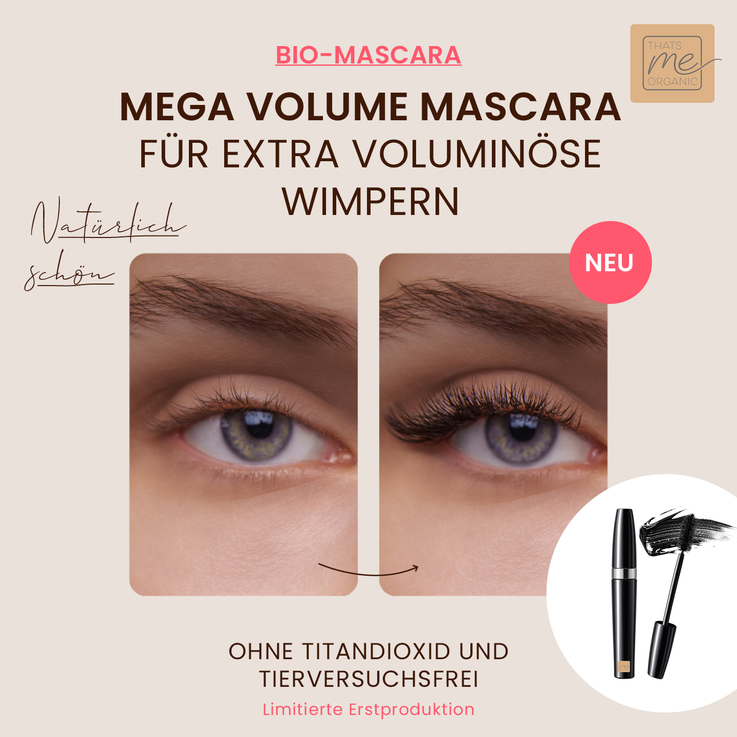 Vorher- und Nachher-Nahaufnahme der Augen mit und ohne Thats me Organic® Bio Wimperntusche; Mascaratube und Bürste rechts abgebildet.