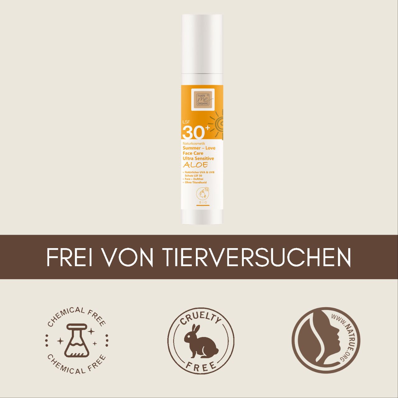 Thats me Organic® Sonnencreme-Flasche mit LSF 30+; darunter Icons für Bio Sonnencreme, Sonnenschutz ohne Titandioxid, cruelty free und nature certified. Text auf Deutsch.
