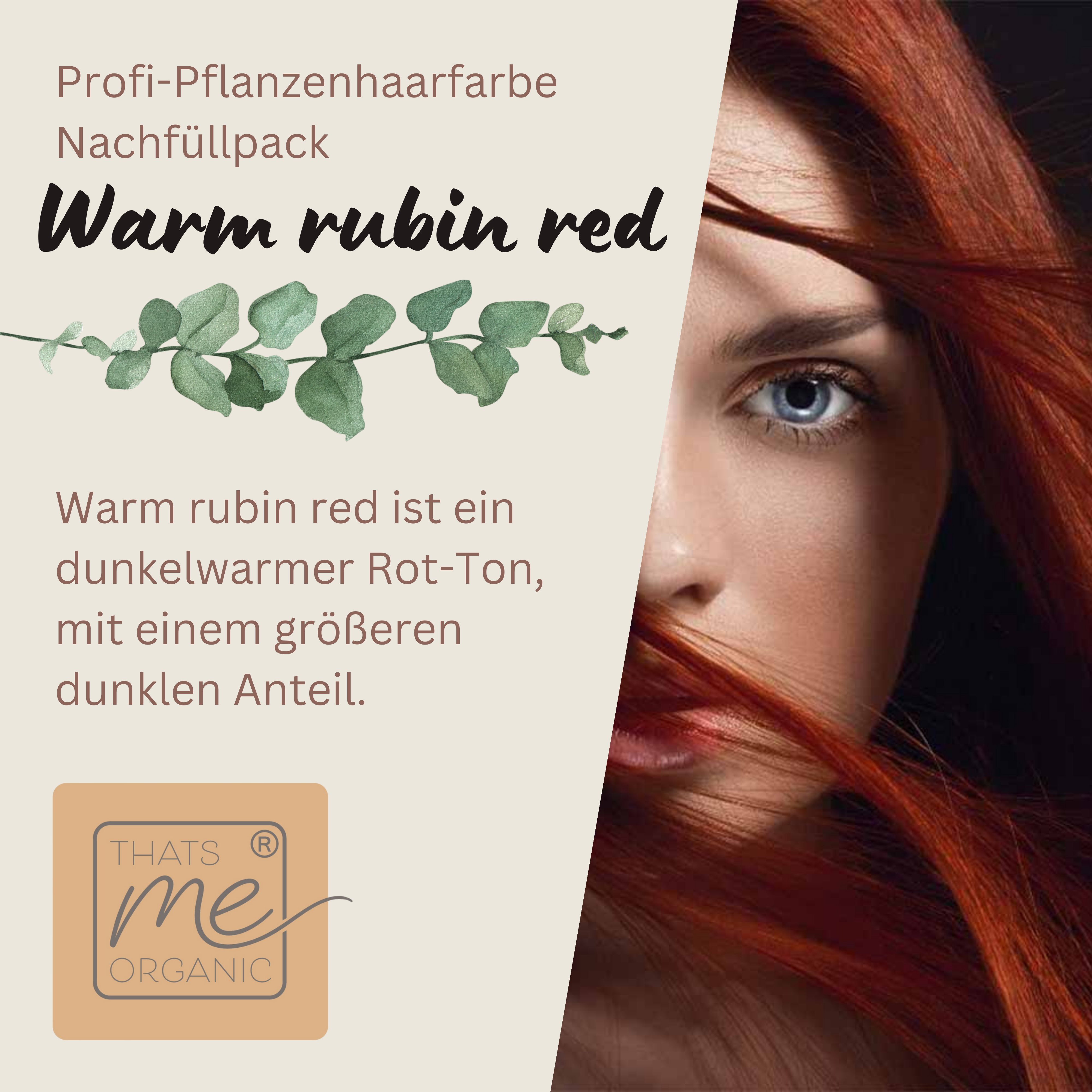 Profi-Pflanzenhaarfarbe "warmes Rubin-Rot - warm rubin red" 90g Nachfüllpack