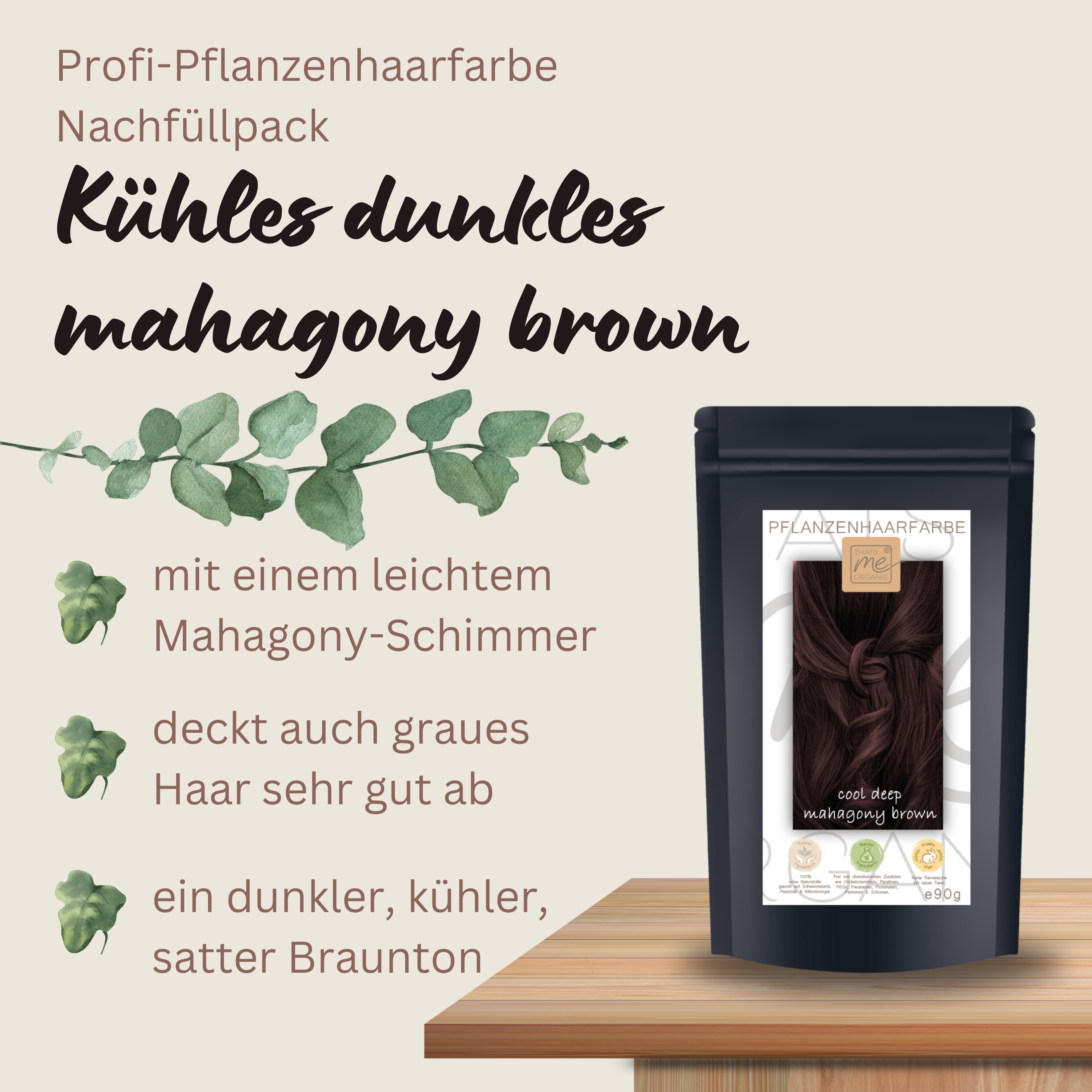 Profi-Pflanzenhaarfarbe kühles dunkles Mahagony-Braun "cool deep mahagony brown" 90g Nachfüllpack