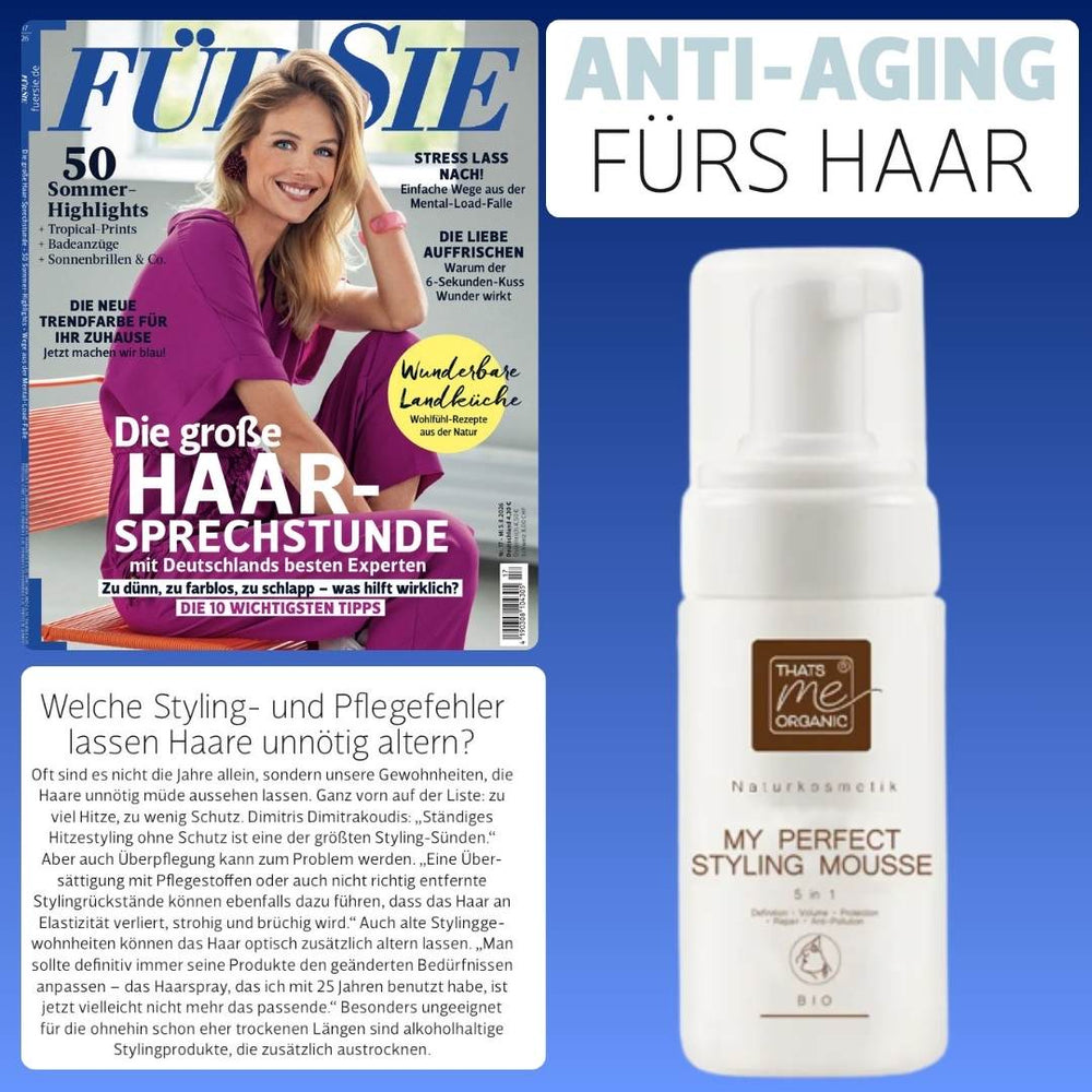 Unser My Perfect Styling Mousse ist in der aktuellen Für Sie zu sehen