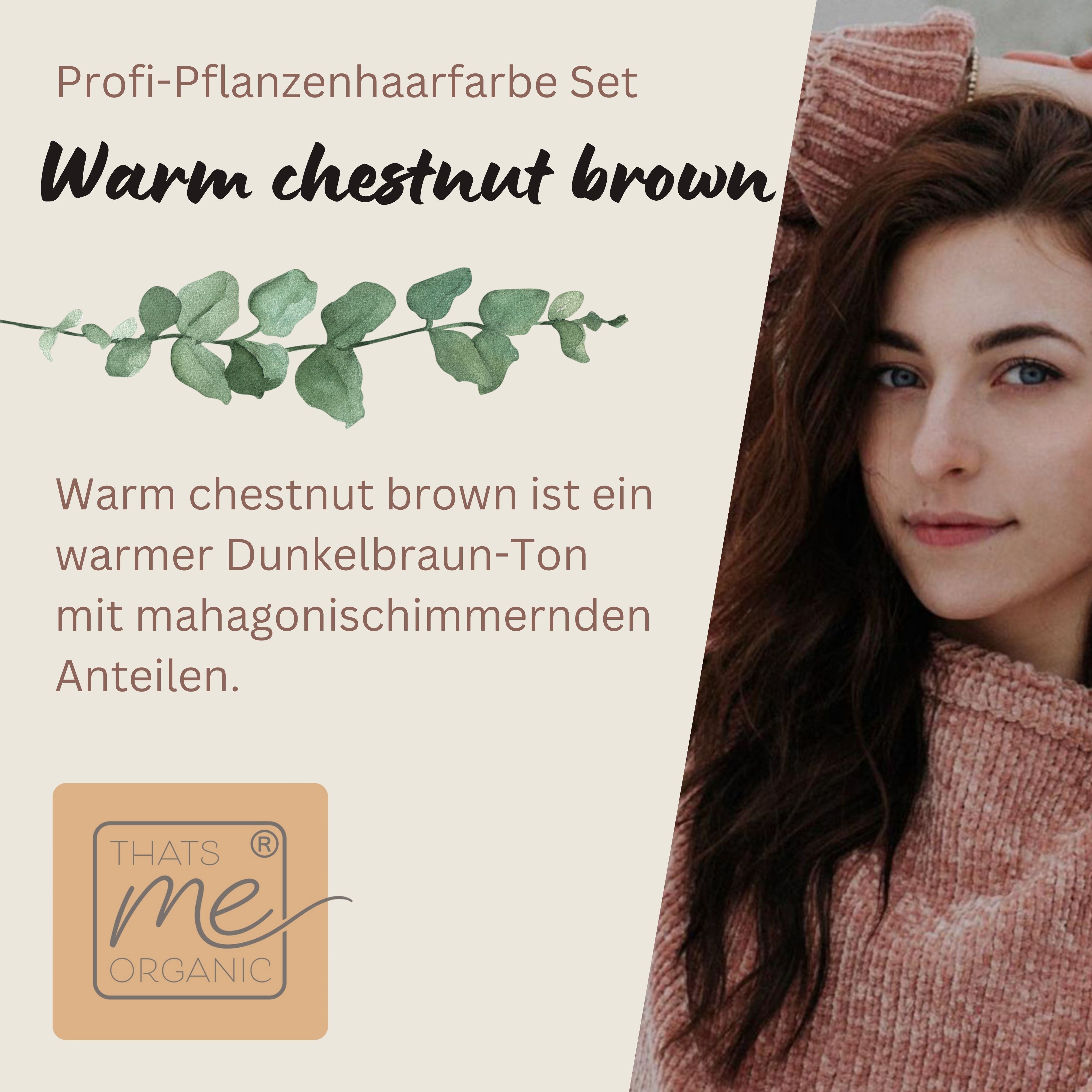 Profi-Pflanzenhaarfarbe "warmes Kastanien braun - warm chestnut brown"  90g Nachfüllpack