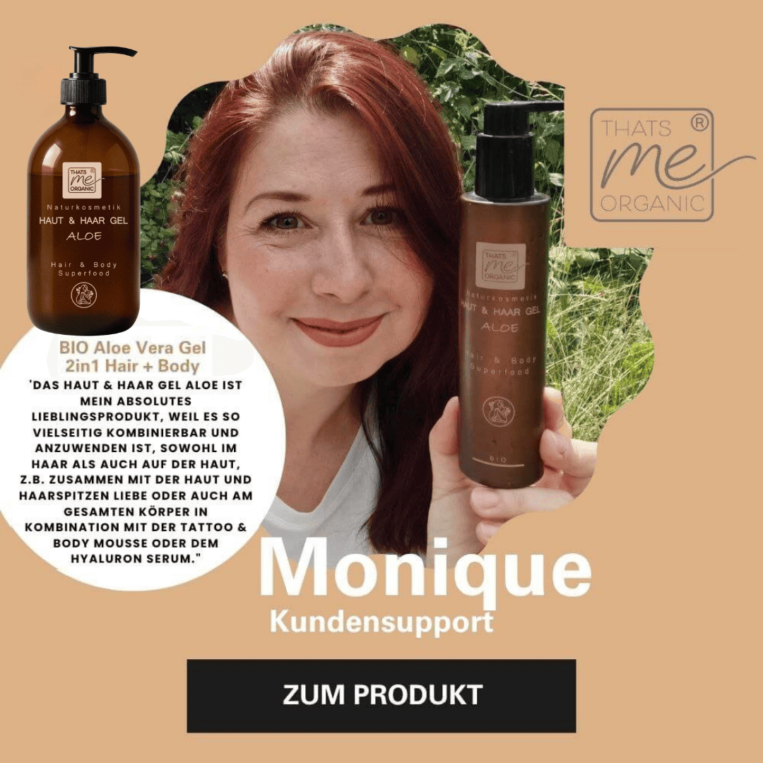 Bio Aloe Vera Gel für Haut und Haare von Thats me organic – Empfehlung vom Kundensupport für vielseitige Pflege bei Haut und Haar