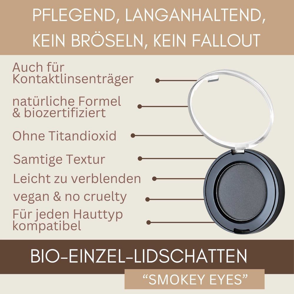 Bio Einzel Lidschatten Smokey Eyes mit langanhaltender Formel, ohne Fallout, titandioxidfrei und für Kontaktlinsenträger geeignet