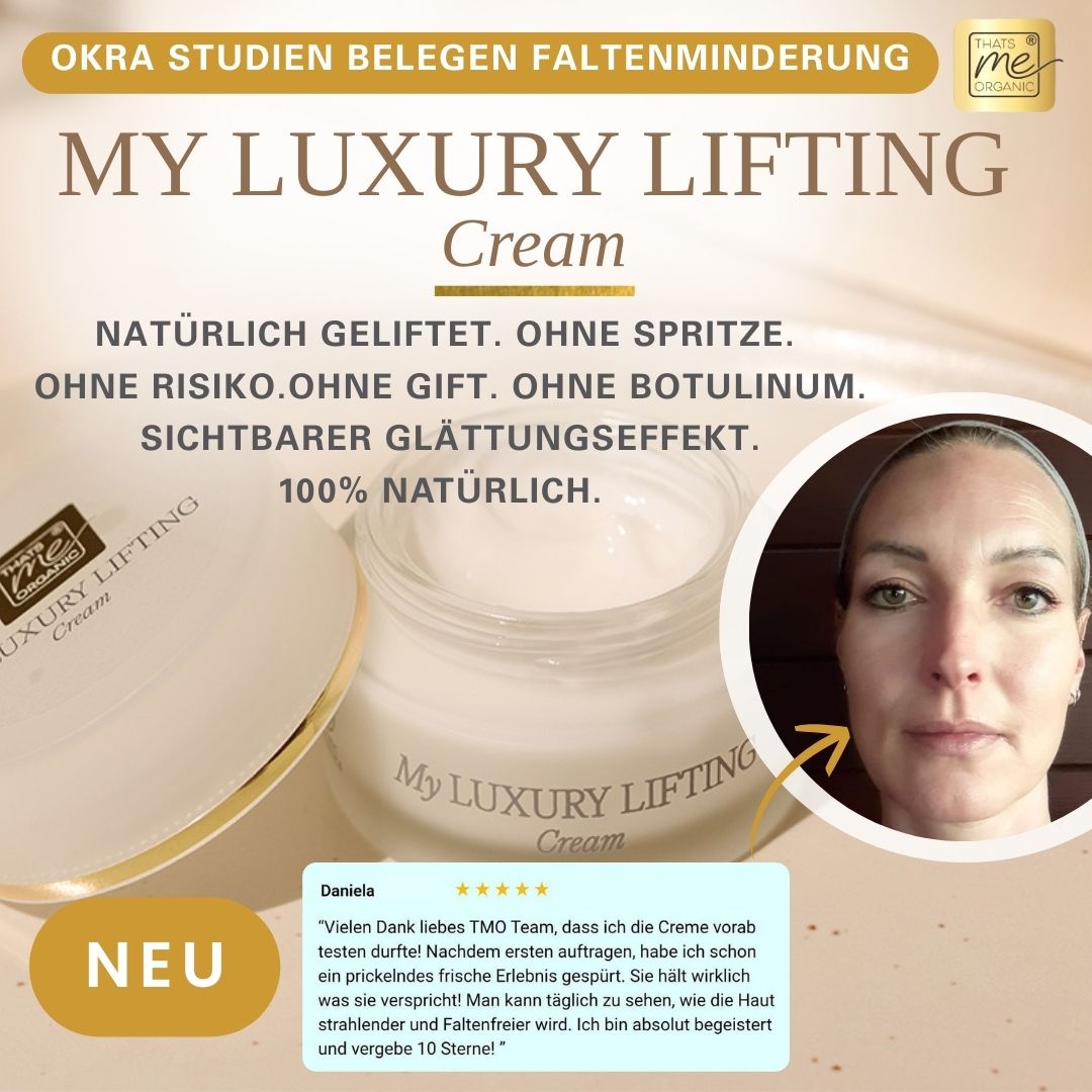 NEU: My Luxury Lifting Cream 50ml Botolinumfrei zert. Bio-Naturkosmetik