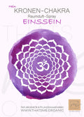 Bio-KRONEN-CHAKRA Aromatherapie Aura-, Raumduft-, Yoga- & Meditationsspray EINSSEIN (violett)